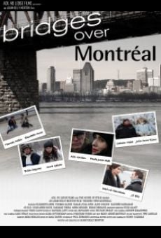 Bridges Over Montreal (2013)