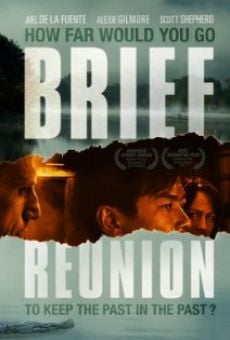 Película: Brief Reunion