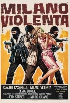Milano violenta on-line gratuito