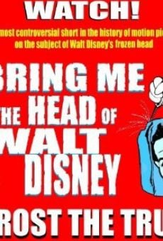 Película: Bring Me the Head of Walt Disney