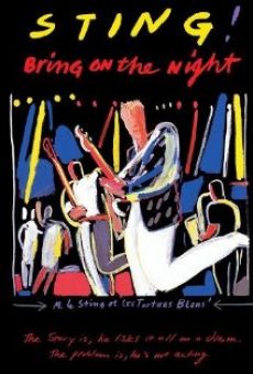 Bring on the night - vivi la notte online streaming