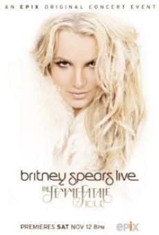 Britney Spears Live: The Femme Fatale Tour online streaming