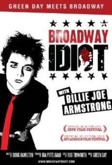 Broadway Idiot online streaming