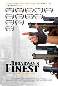 Broadway's Finest online free