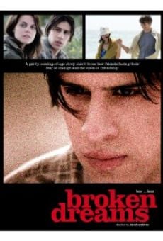 Película: Broken Dreams