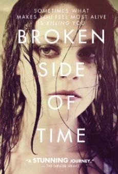 Broken Side of Time online streaming