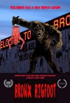 Bronx Bigfoot online streaming