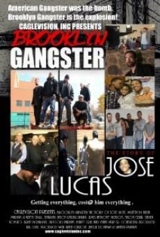 Brooklyn Gangster: The Story of Jose Lucas on-line gratuito