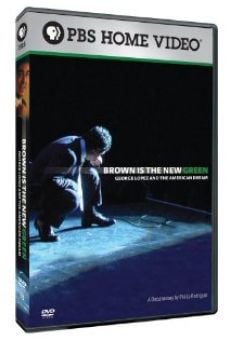 Brown Is the New Green: George Lopez and the American Dream on-line gratuito