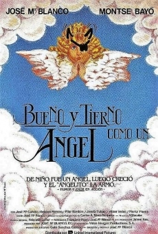 Bueno y tierno como un ángel (1989)