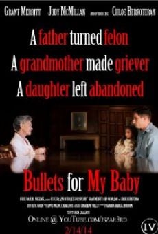 Película: Bullets for My Baby