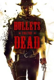 Bullets for the Dead stream online deutsch