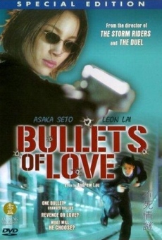 Película: Bullets of Love
