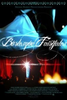 Película: Burlesque Fairytales