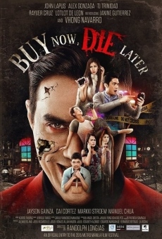 Película: Buy Now, Die Later