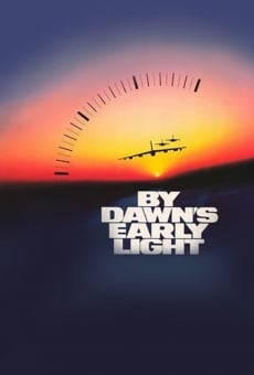 By Dawn's Early Light stream online deutsch