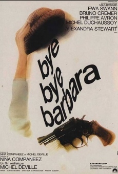 Película: Bye Bye Barbara