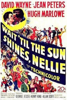 Wait 'till Sun Shines, Nellie (1952)