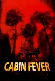Cabin Fever stream online deutsch