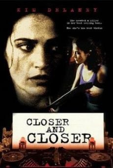 Closer and Closer online free