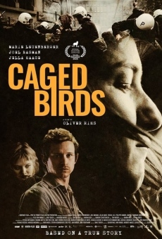 Película: Caged Birds