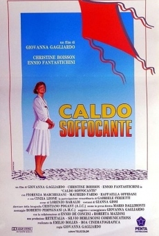 Caldo soffocante online streaming