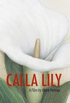 Calla Lily online streaming