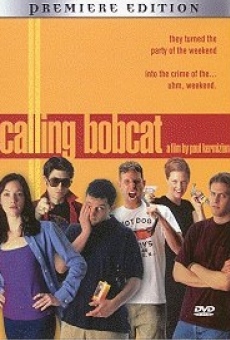 Película: Llamando a Bobcat