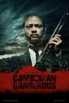 Película: Cambodian Dangerous