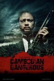 Cambodian Dangerous stream online deutsch