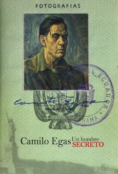 Camilo Egas: Un hombre secreto