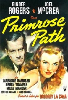 The Primrose Path (1940)