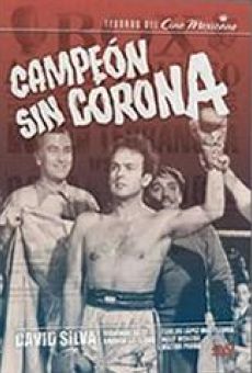 Campeón sin corona online free