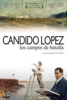 Película: Cándido López - Los campos de batalla