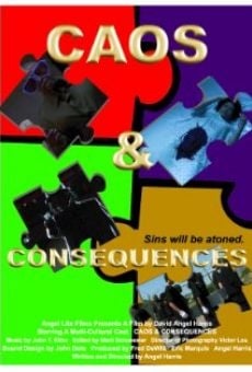Caos & Consequences online streaming