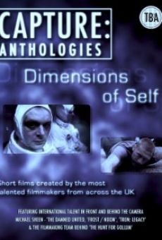 Capture Anthologies: The Dimensions of Self