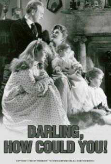 Darling, How Could You! on-line gratuito