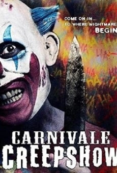 Carnivale Creepshow online streaming