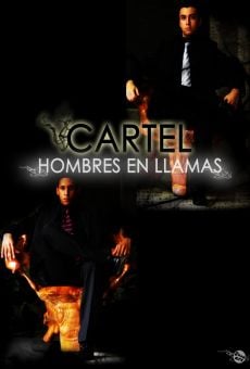 Cártel: Hombres en llamas (2011)