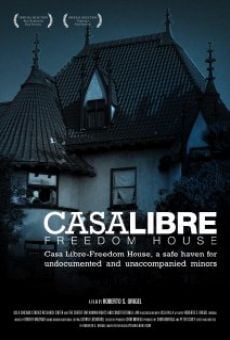 Película: Casa Libre/Freedom House