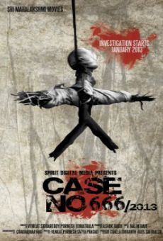 Case No. 666/2013 online streaming
