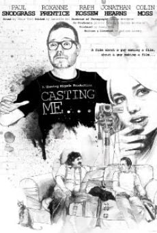 Casting Me... (2012)