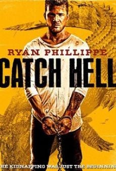 Película: Catch Hell