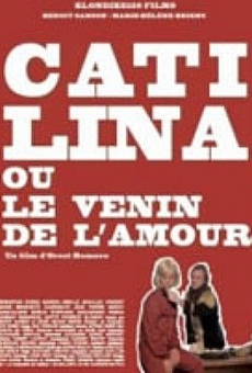 Catilina ou Le venin de l'amour on-line gratuito