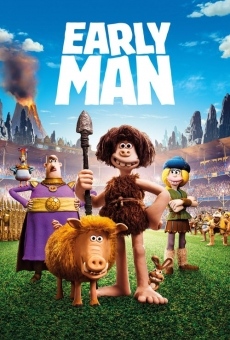Early Man on-line gratuito