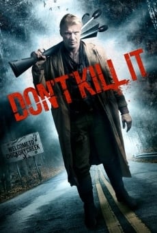 Don't Kill It, película en español