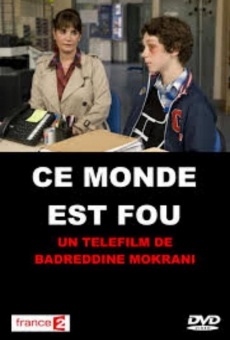 Ce monde est fou (2013)