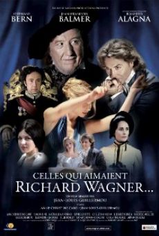 Celles qui aimaient Richard Wagner online free