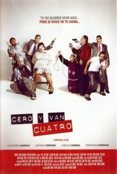 Cero y van cuatro (2004)