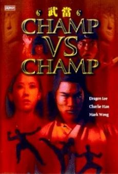 Película: Champ vs. Champ